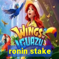 ronin stake