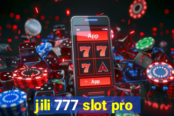 jili 777 slot pro