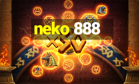 neko 888