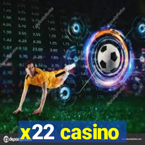 x22 casino