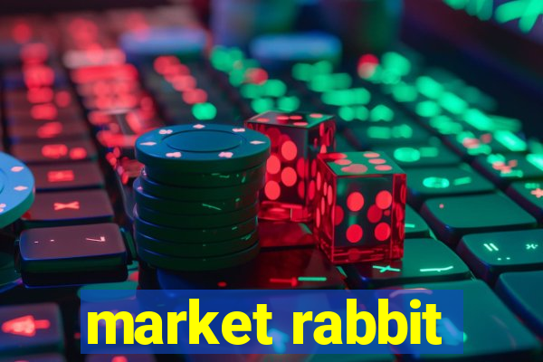 market rabbit