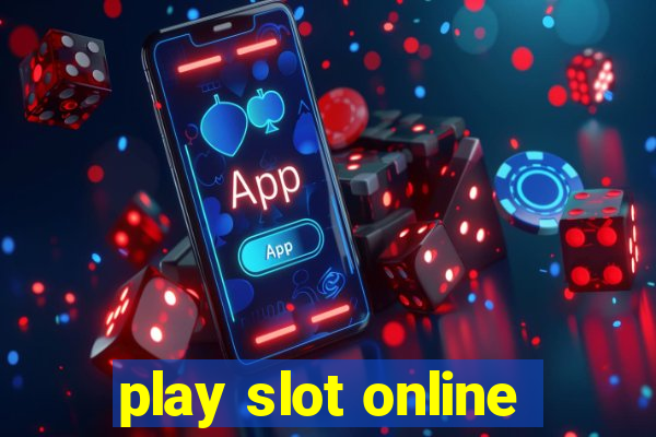 play slot online