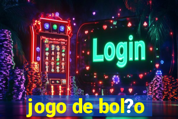 jogo de bol?o