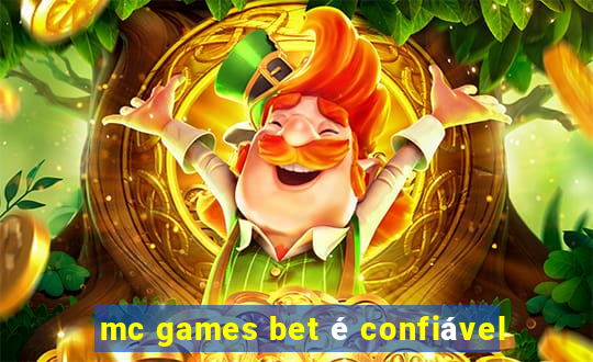 mc games bet é confiável