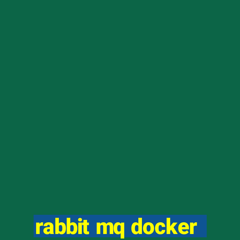 rabbit mq docker