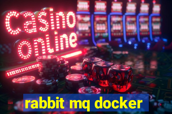 rabbit mq docker