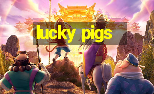 lucky pigs