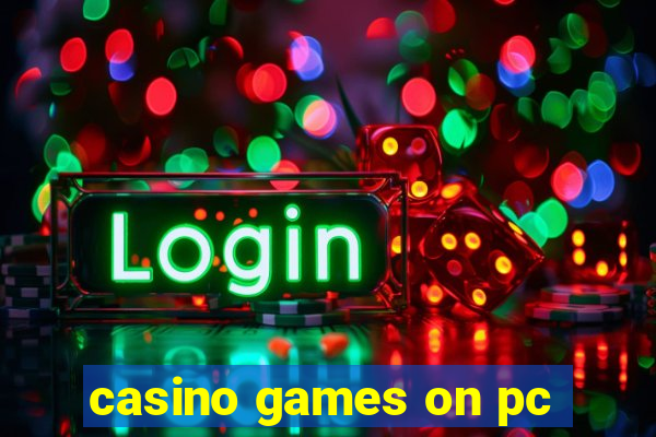 casino games on pc