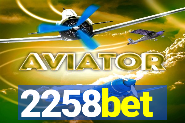 2258bet