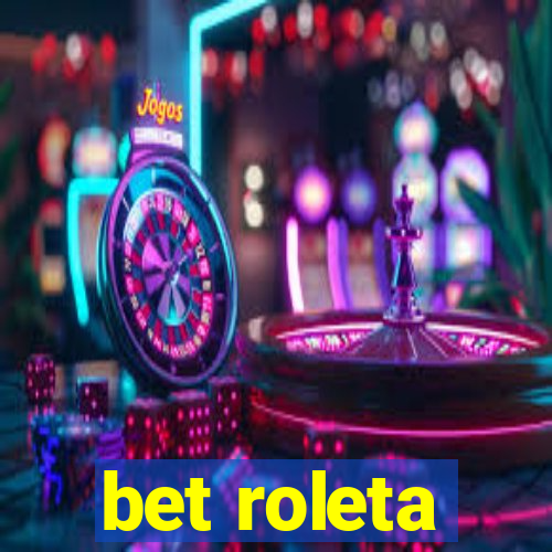 bet roleta