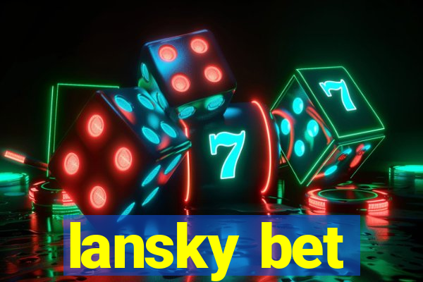 lansky bet