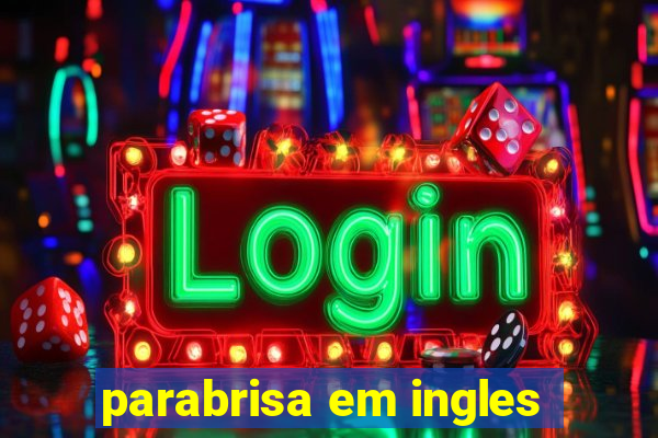 parabrisa em ingles