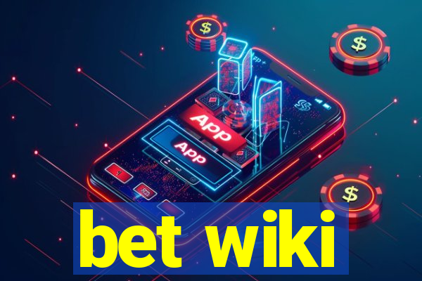 bet wiki