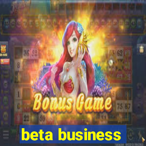 beta business