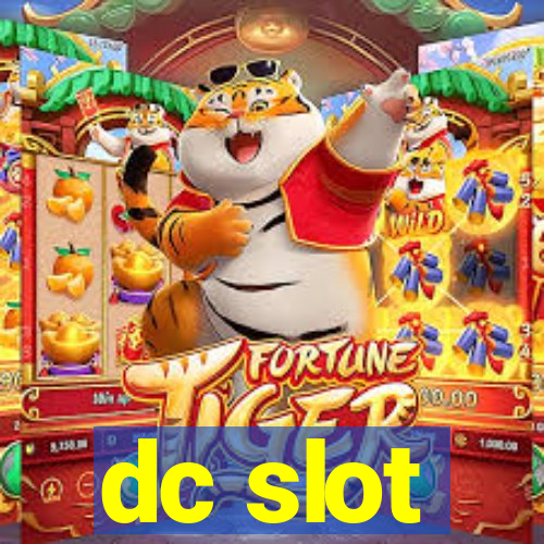 dc slot