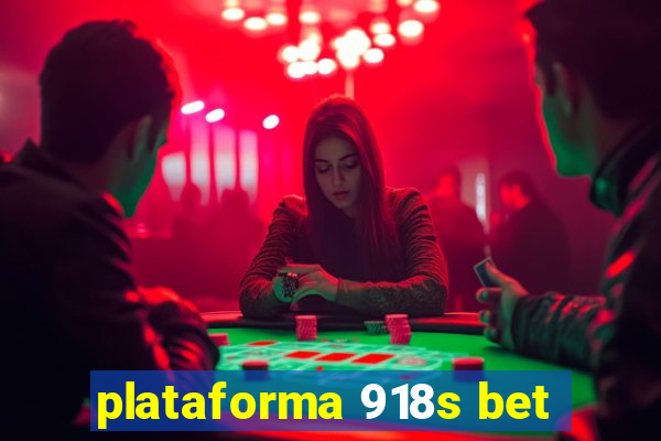 plataforma 918s bet