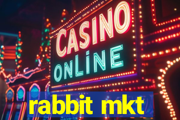 rabbit mkt