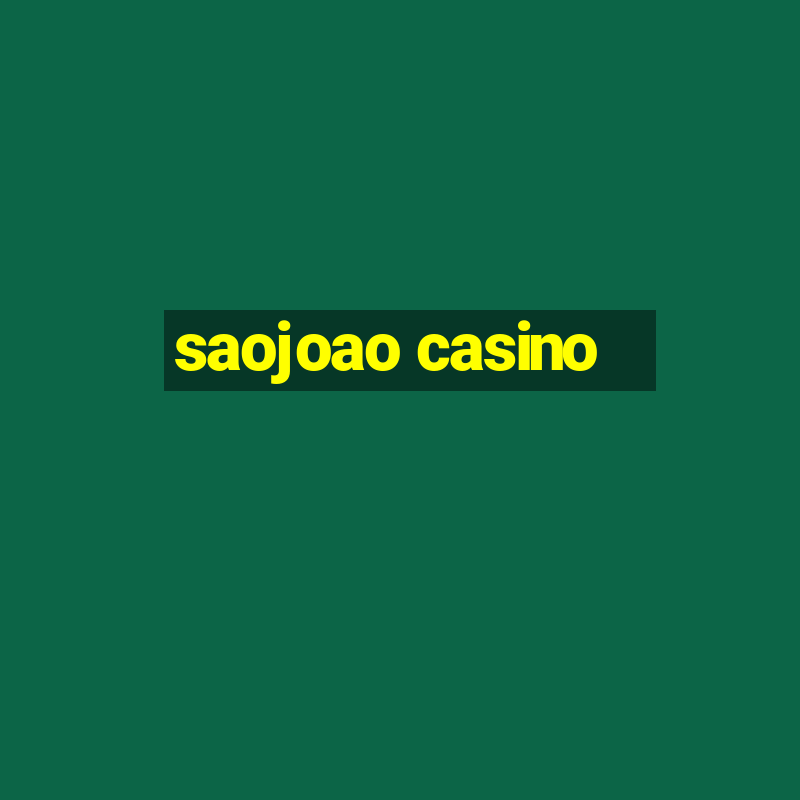 saojoao casino