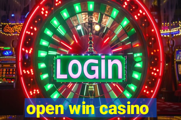 open win casino