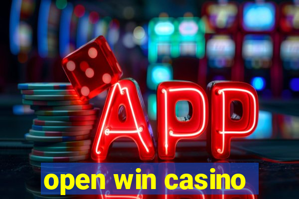 open win casino