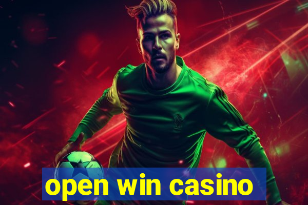 open win casino