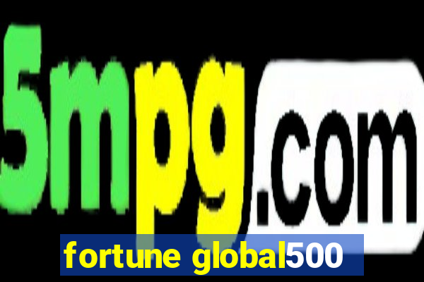 fortune global500