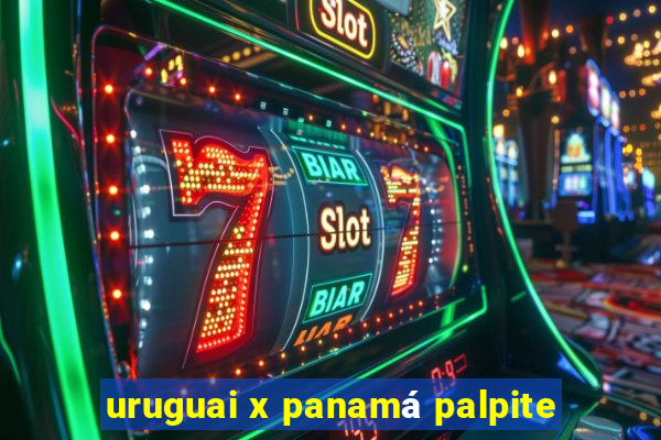 uruguai x panamá palpite