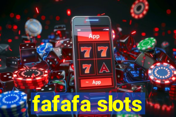 fafafa slots