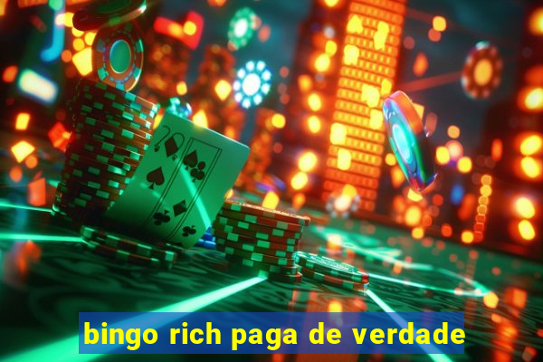 bingo rich paga de verdade