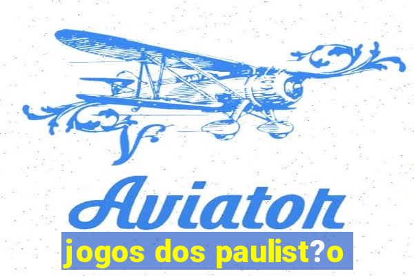 jogos dos paulist?o