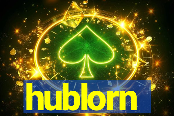 hublorn