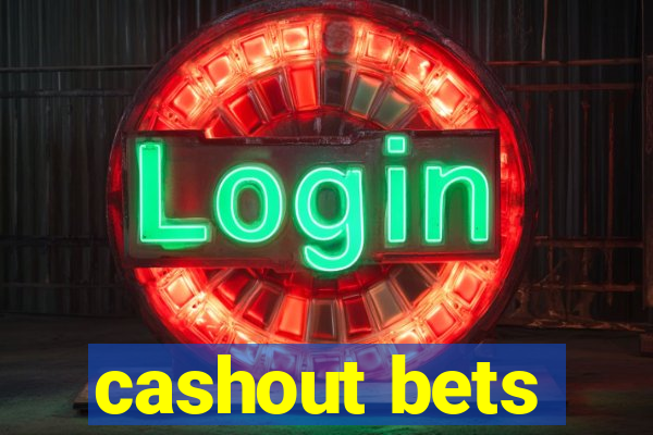 cashout bets