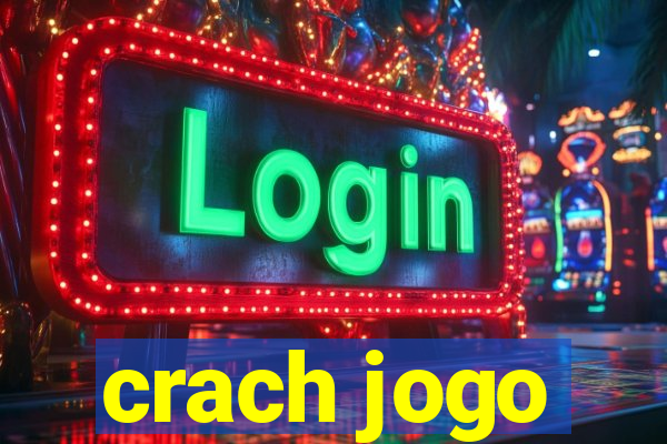 crach jogo