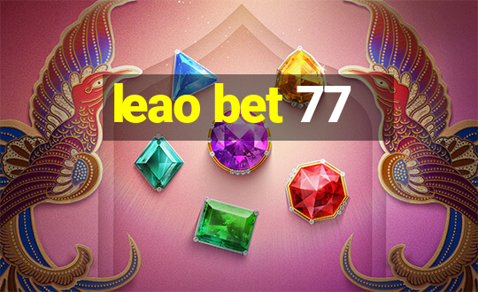 leao bet 77