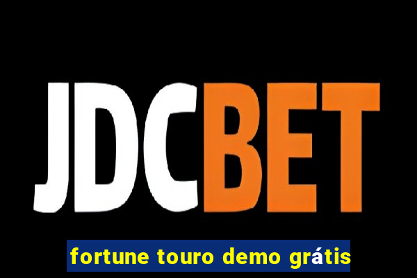 fortune touro demo grátis