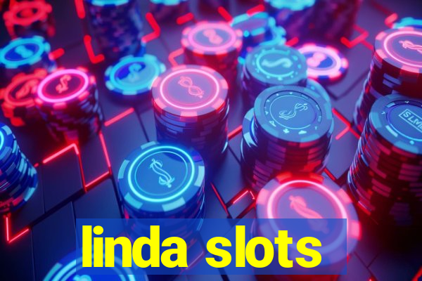 linda slots