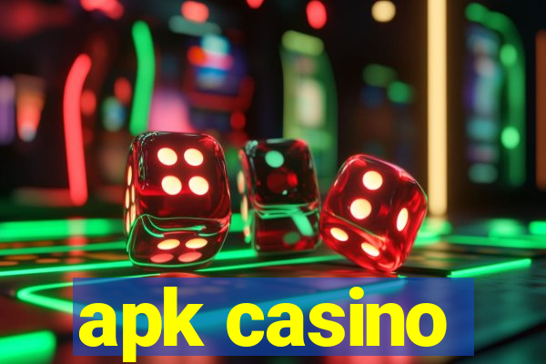 apk casino