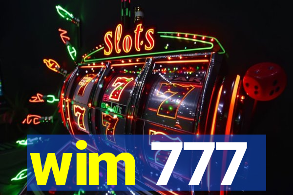 wim 777