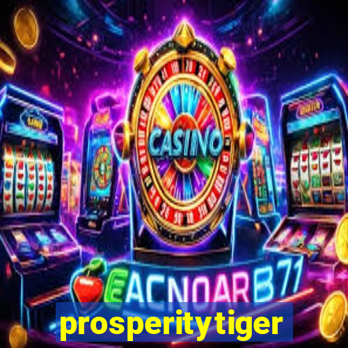 prosperitytiger