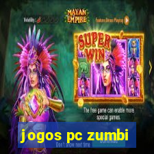 jogos pc zumbi