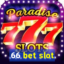 66 bet slot