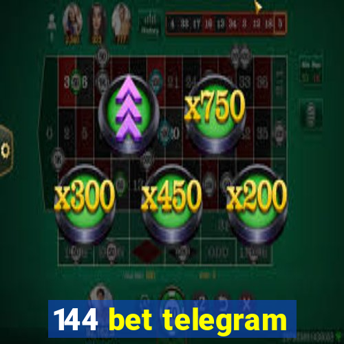 144 bet telegram