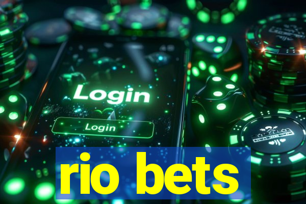 rio bets