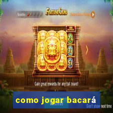 como jogar bacará