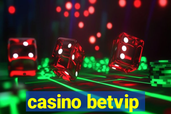 casino betvip