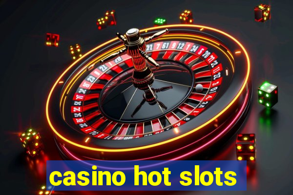 casino hot slots