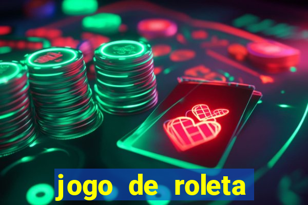 jogo de roleta cassino online gratis