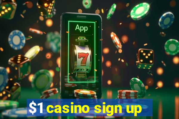 $1 casino sign up