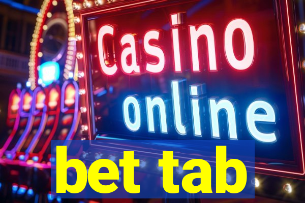 bet tab