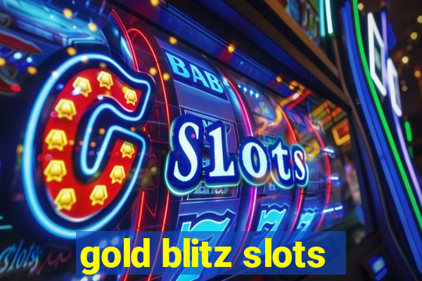 gold blitz slots